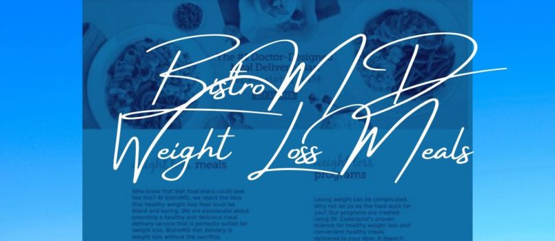 BistroMD Weight Loss Meals